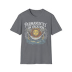 Permanently on Vacation Retirement T-Shirt