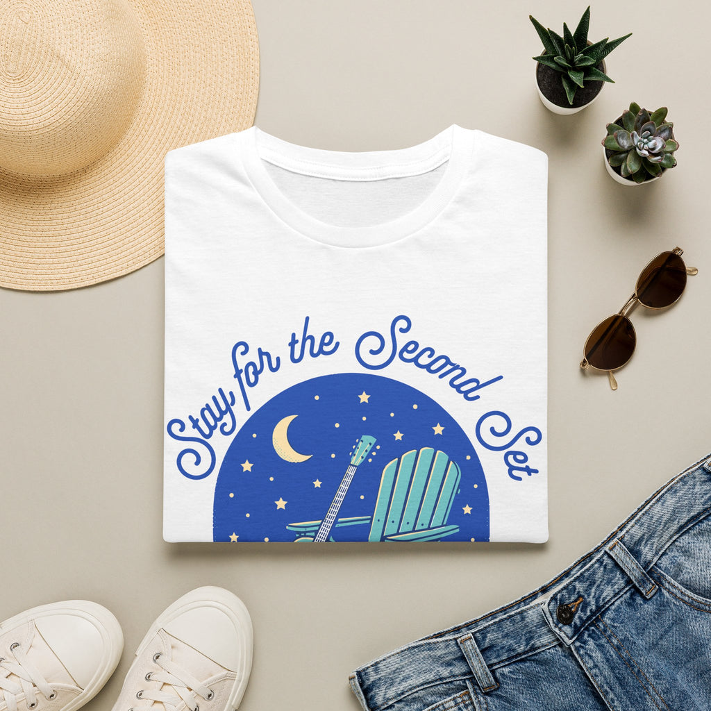 Stay for the Second Set T-Shirt