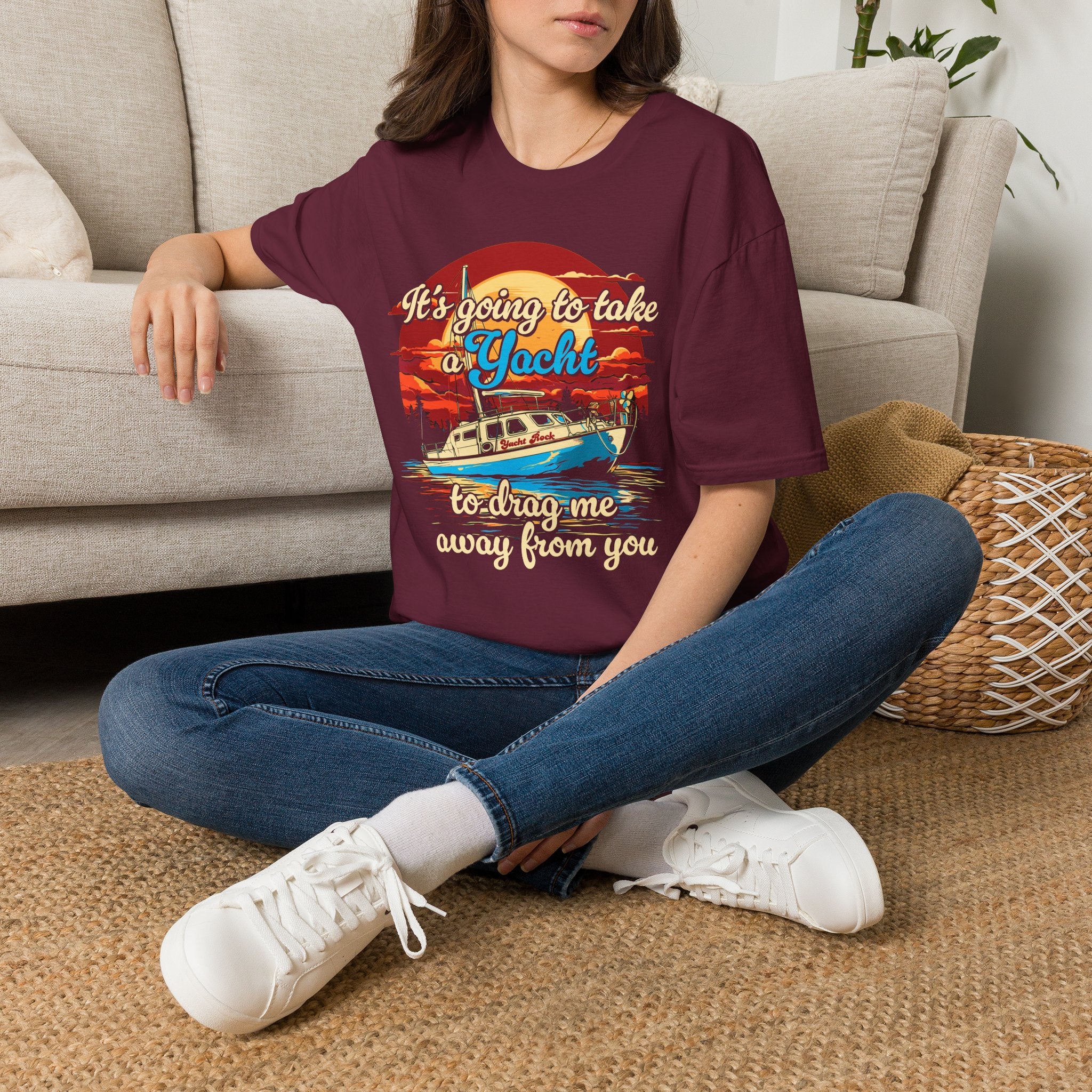 Take a Yacht to Drag Me Away from You Yacht Rock T-Shirt