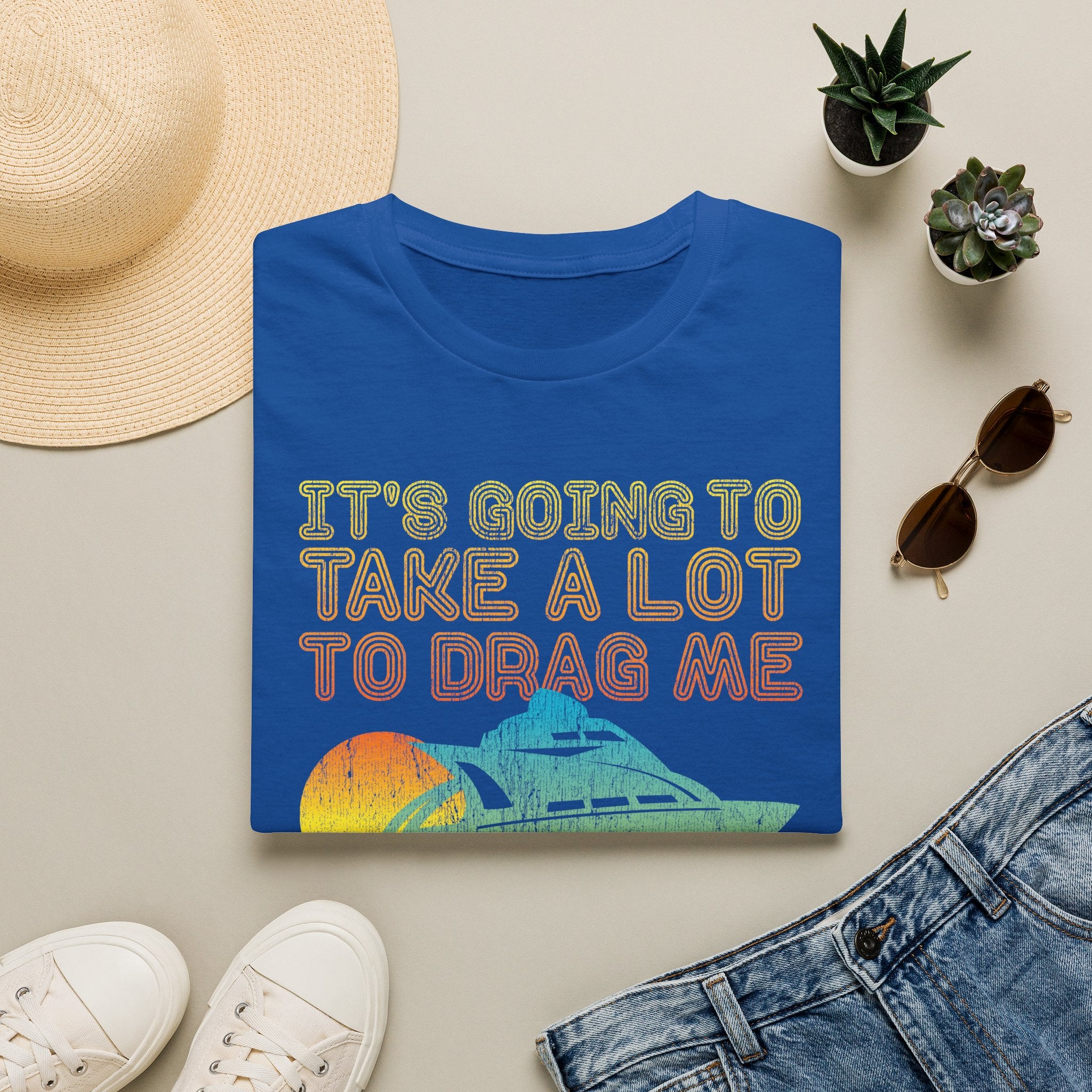 Take Alot to Drag Me Away from Yacht Rock T-Shirt