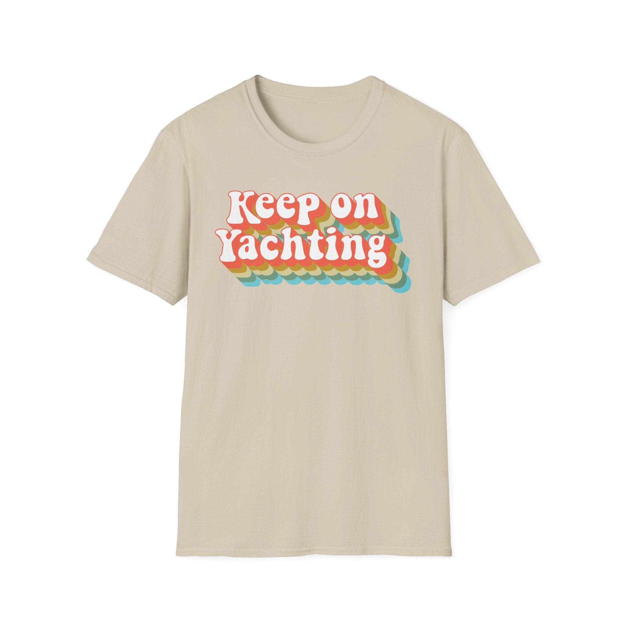 Keep on Yachting - Yacht Rock T-Shirt