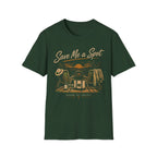 Save Me A Spot T-Shirt