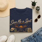 Save Me A Spot T-Shirt
