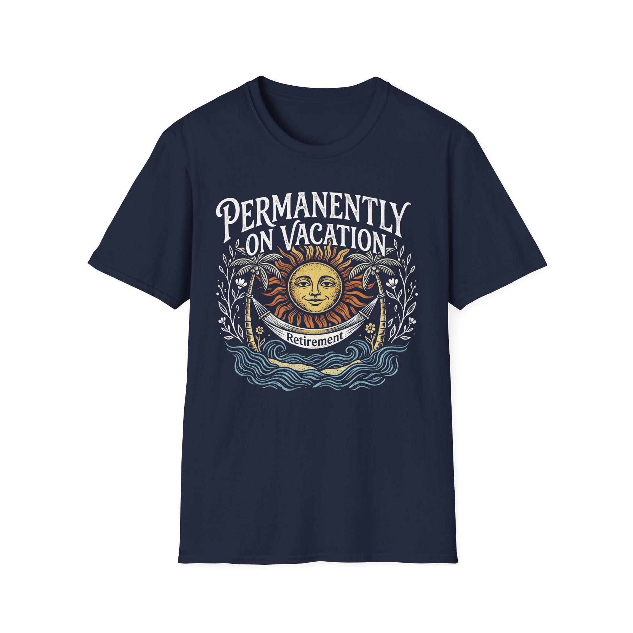 Permanently on Vacation Retirement T-Shirt