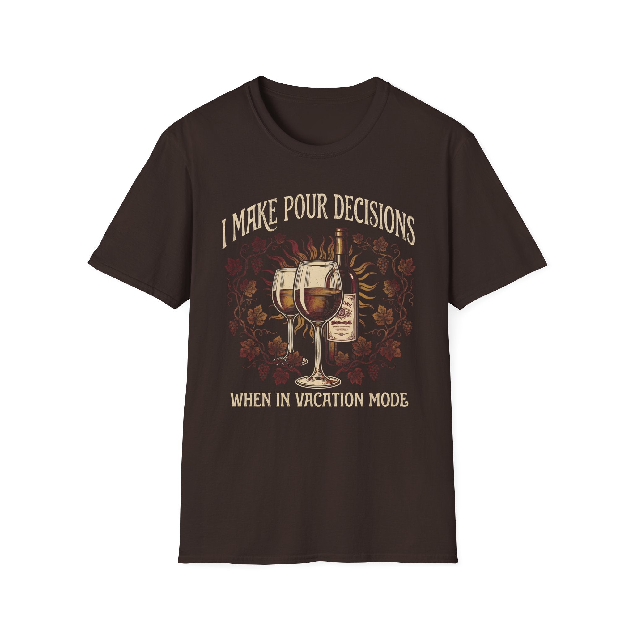 Pour Decisions Wine Lovers Vacation T-Shirt