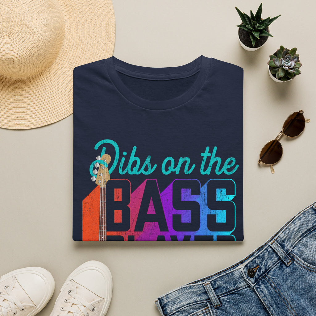 Dibs on the Bass Player Music Fan T-Shirt