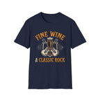 Fine Wine and Classic Rock T-Shirt