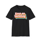 Keep on Yachting - Yacht Rock T-Shirt
