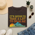 Take Alot to Drag Me Away from Yacht Rock T-Shirt