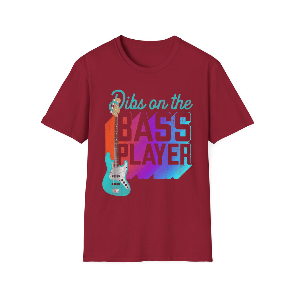Dibs on the Bass Player Music Fan T-Shirt