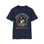 Aged to Perfection Wine Tour T-Shirt