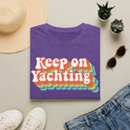 Keep on Yachting - Yacht Rock T-Shirt