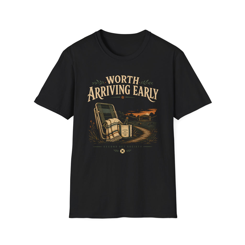 Worth Arriving Early Summer Concert T-Shirt