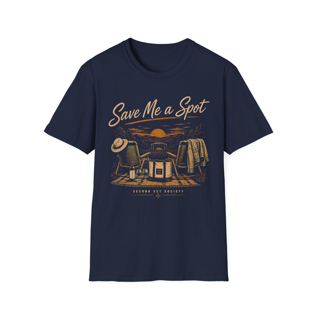 Save Me A Spot T-Shirt