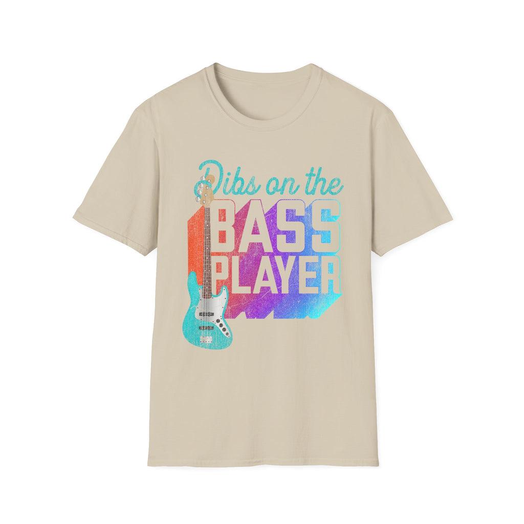 Dibs on the Bass Player Music Fan T-Shirt