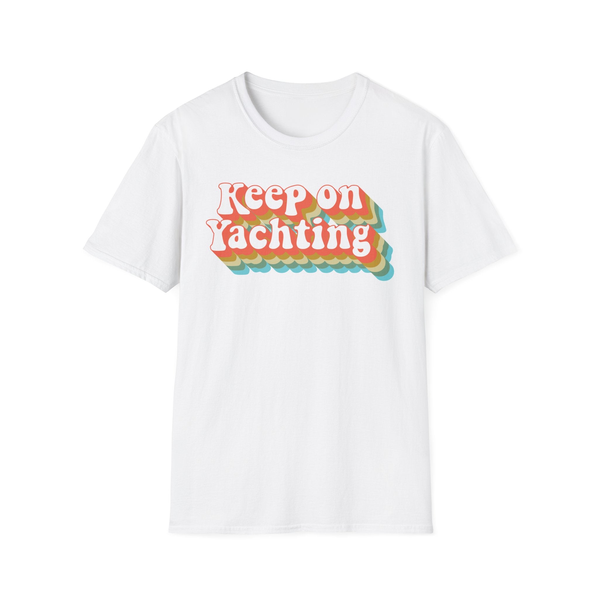 Keep on Yachting - Yacht Rock T-Shirt