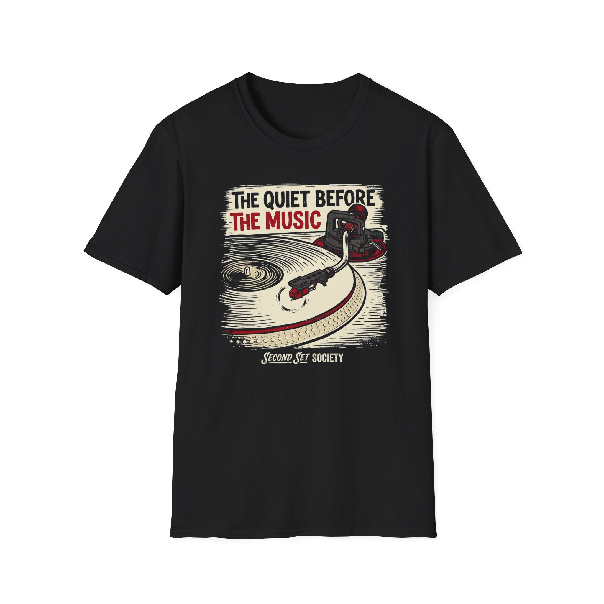 Quiet Before the Music Needle Drop Audiophile T-Shirt