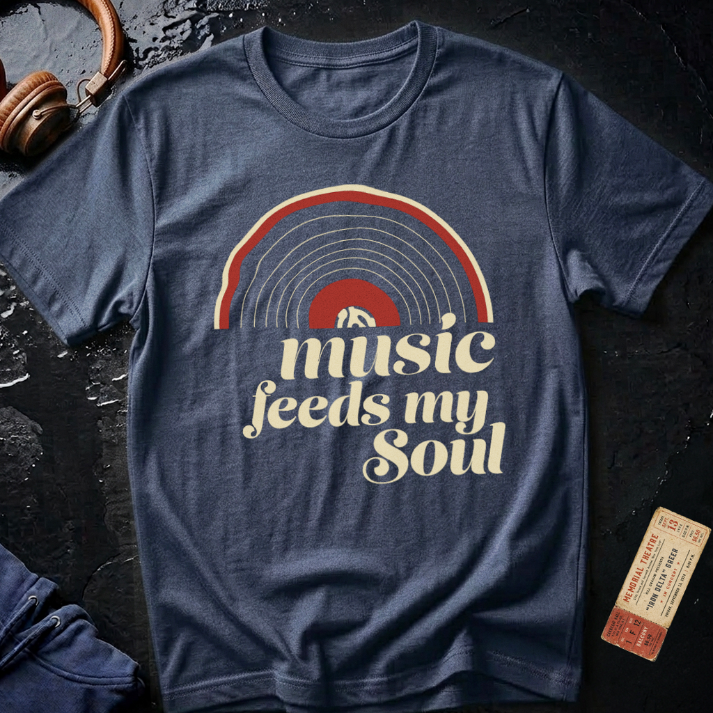 Music Feeds My Soul T-Shirt