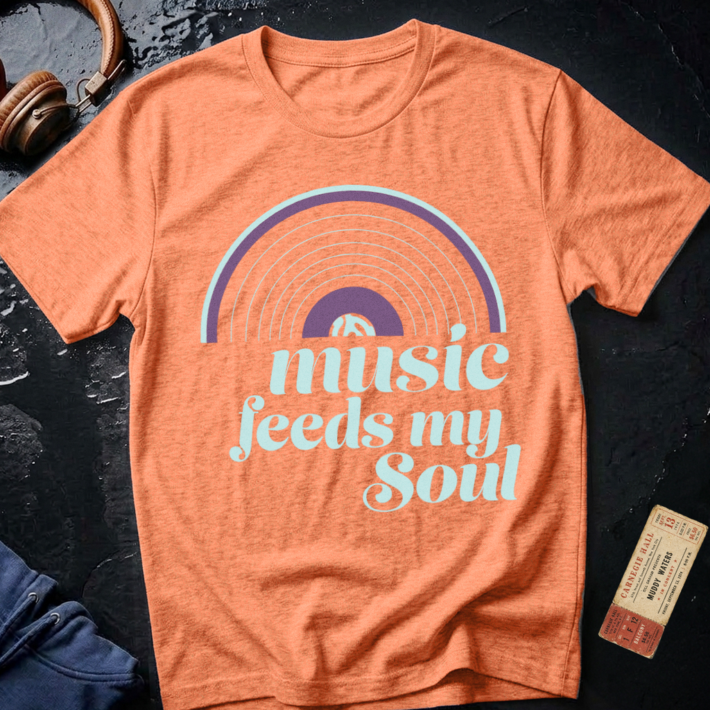 Music Feeds My Soul T-Shirt