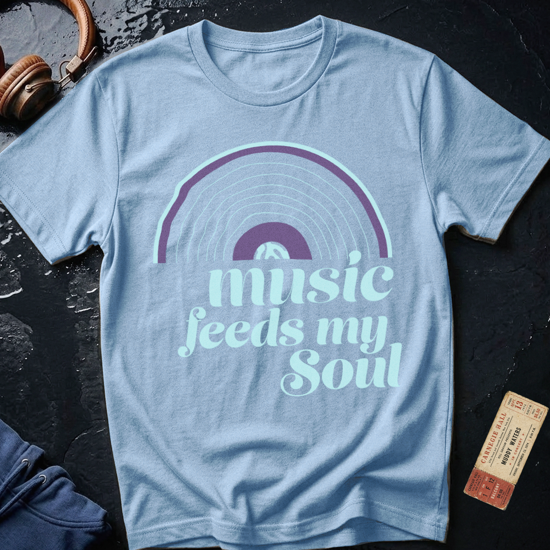 Music Feeds My Soul T-Shirt
