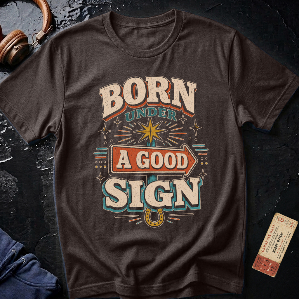 Born Under A Good Sign - Vintage Blues T-Shirt