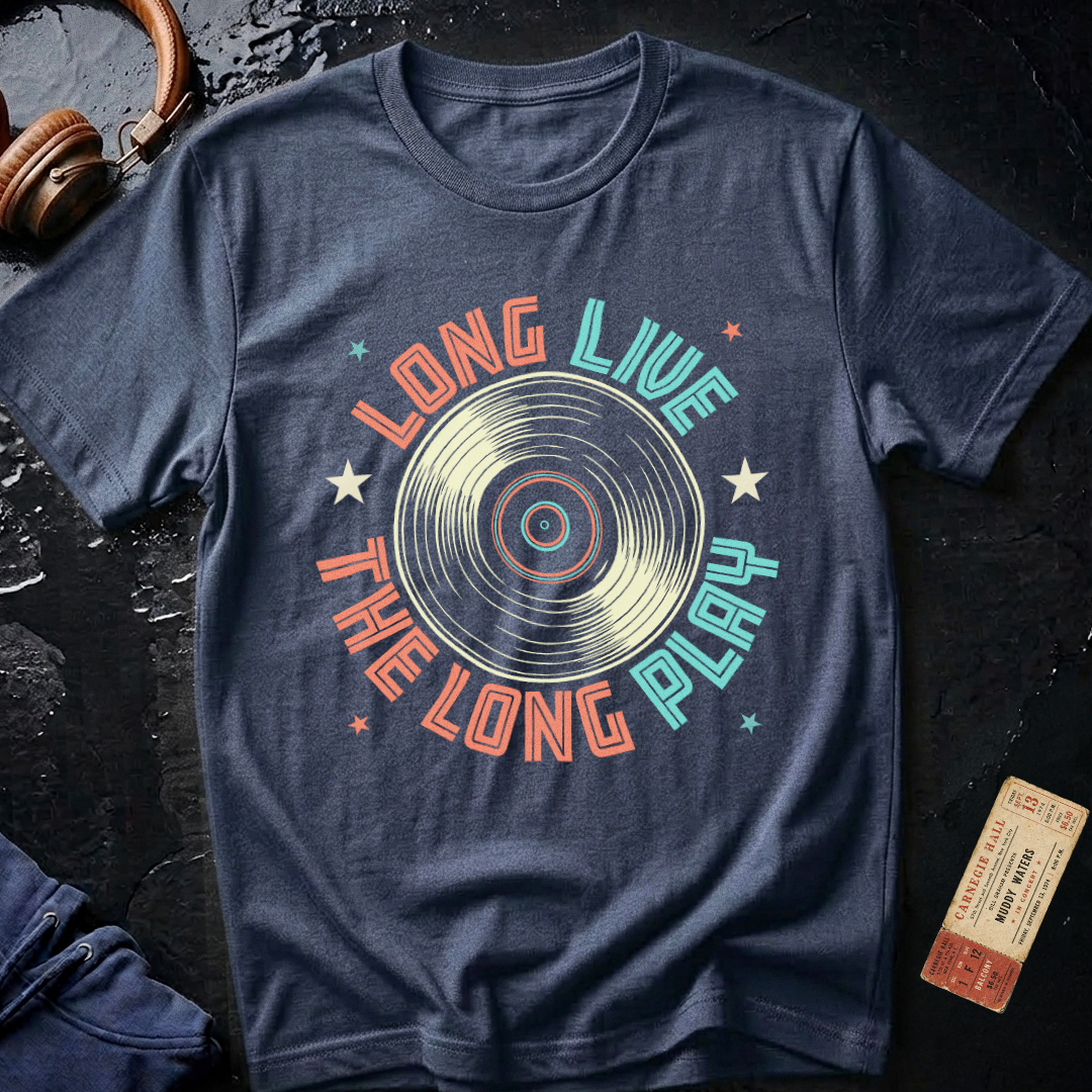 Long Live Long Play LP Audiophile T-Shirt