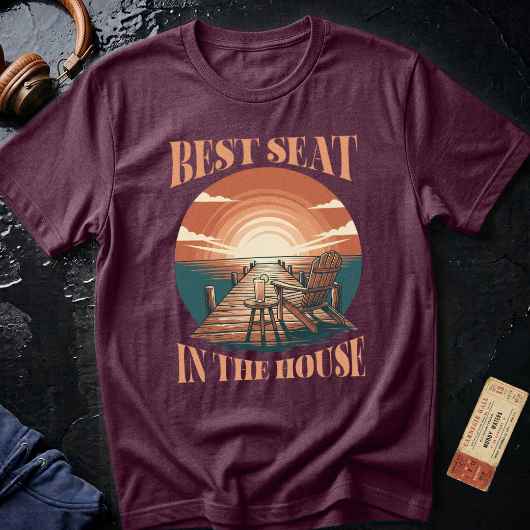 Best Seat in the House Vacation T-Shirt