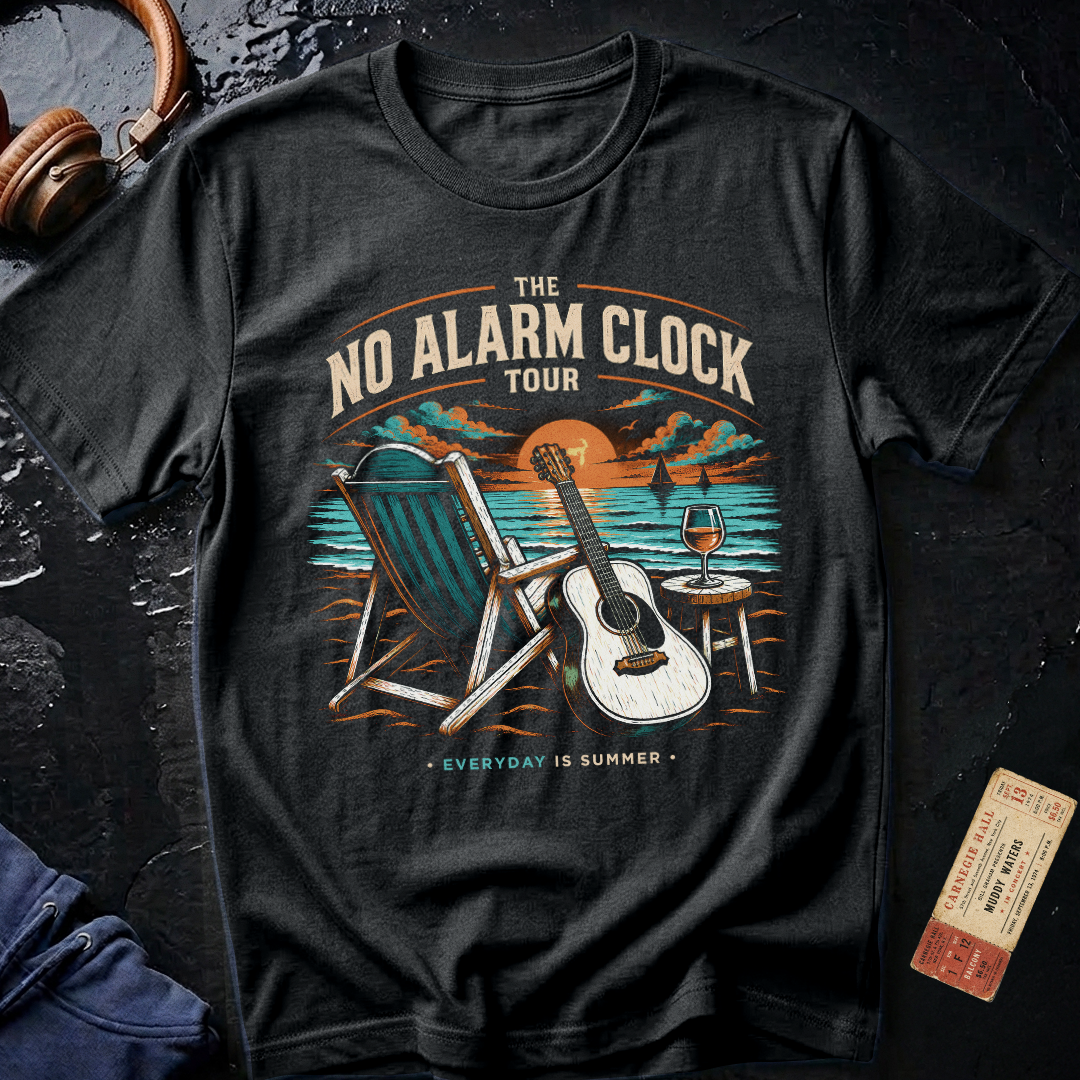 No Alarm Clock Tour Retirement T-Shirt