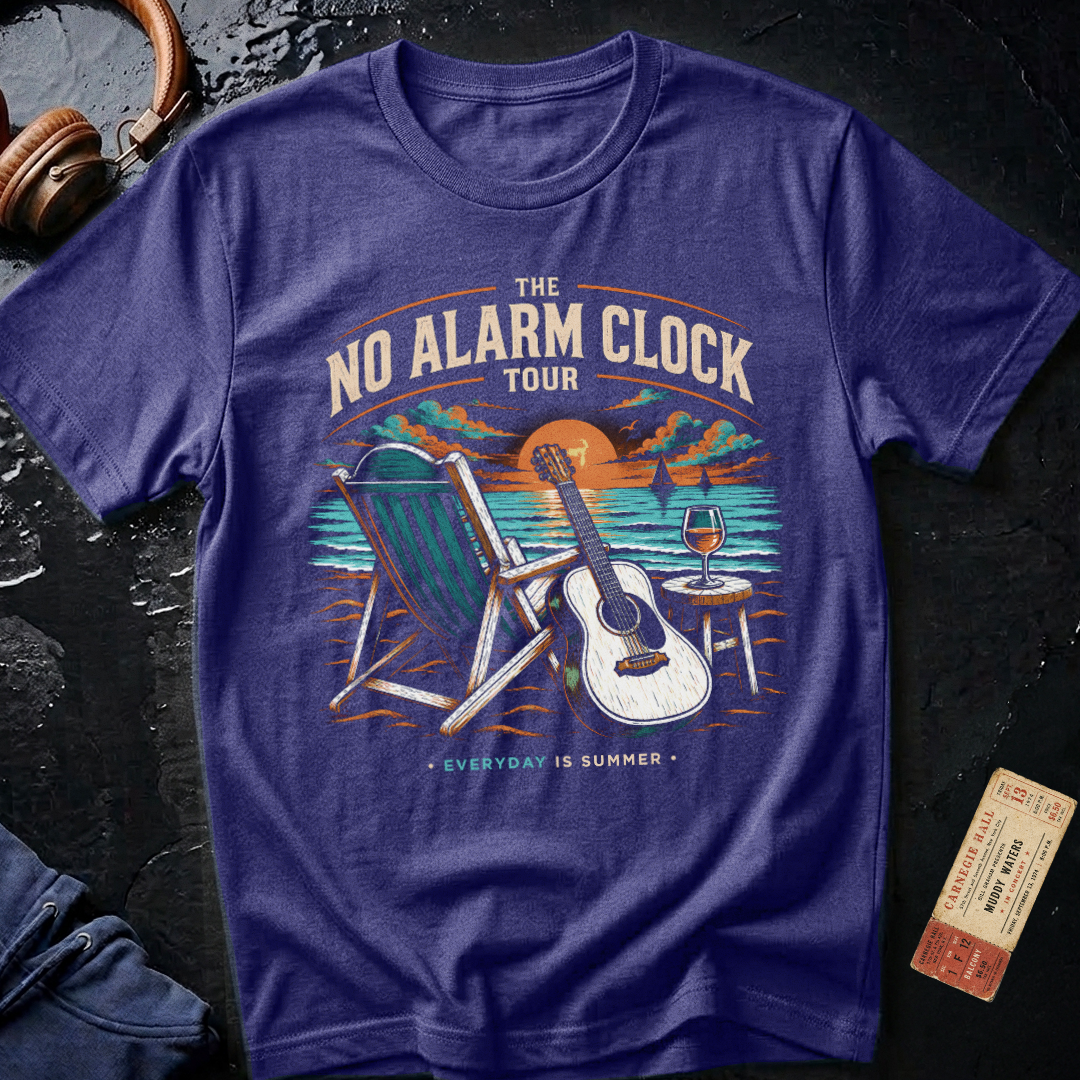 No Alarm Clock Tour Retirement T-Shirt