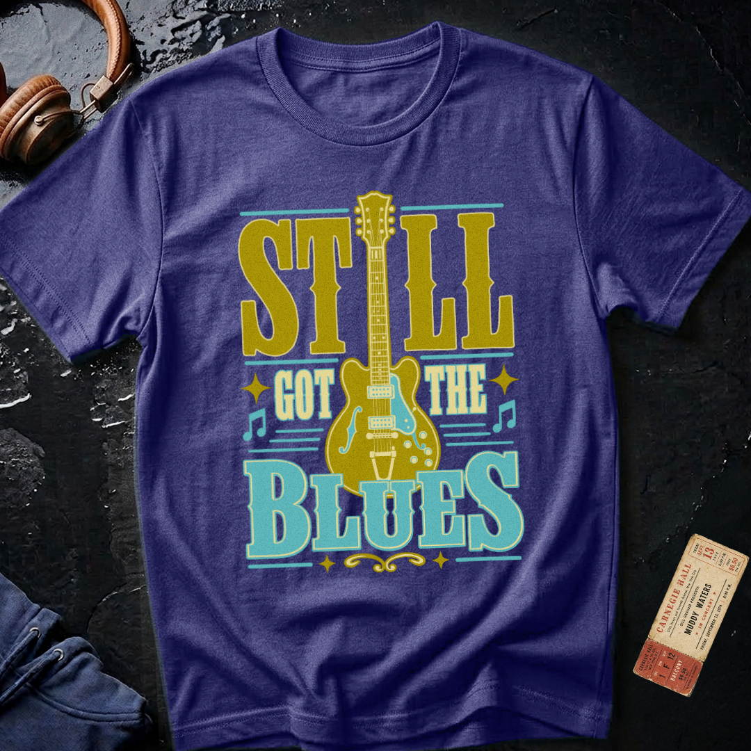 Still Got the Blues T-Shirt