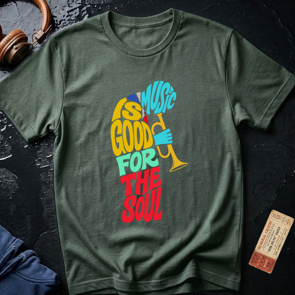 Music is Good for the Soul T-Shirt
