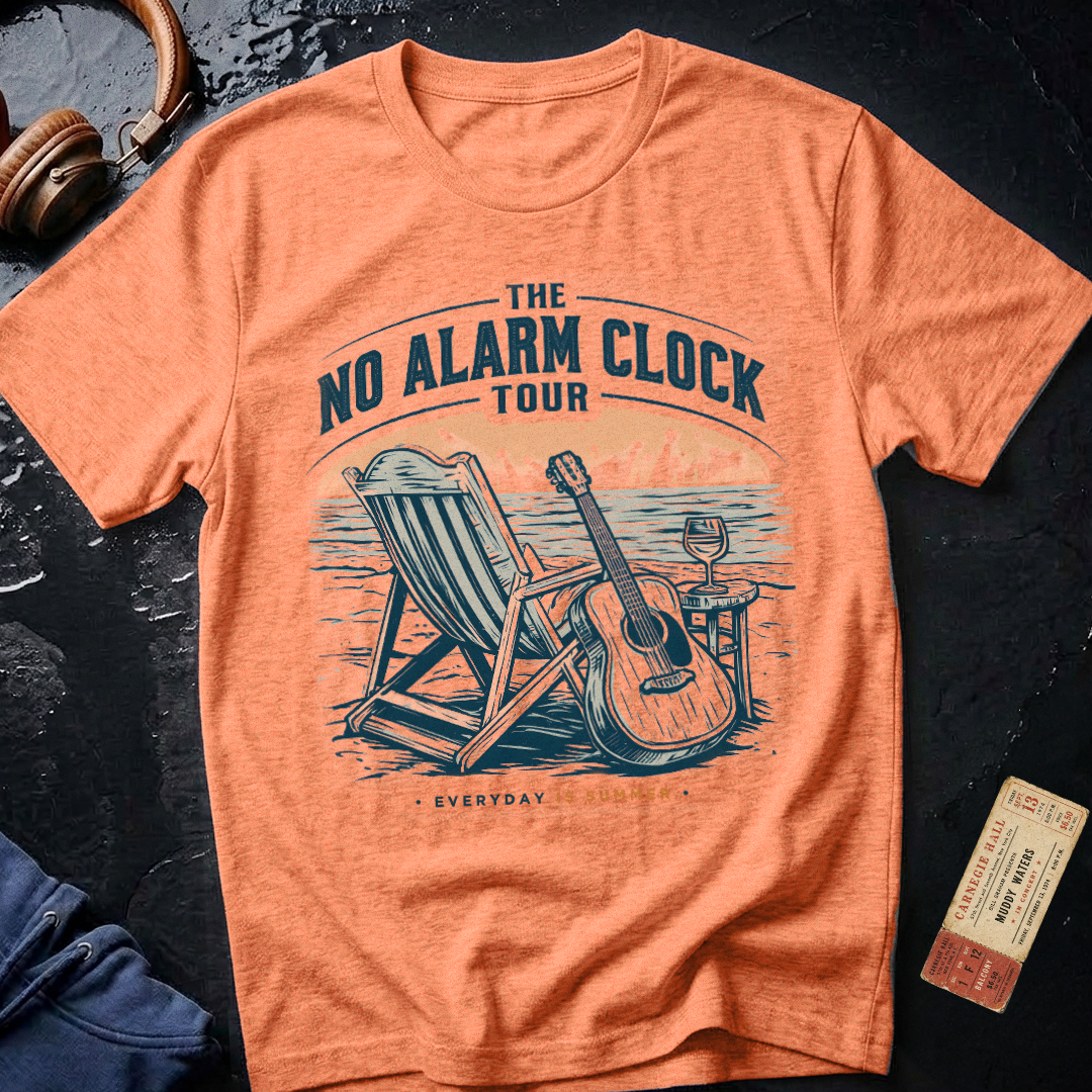No Alarm Clock Tour Retirement T-Shirt