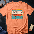 Sounds About Right Analog Audiophile T-Shirt