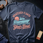 Whatever Floats Your Boat - Yacht Rock T-Shirt